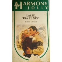 Lassù, tra le nevi
