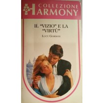 Il "vizio" e la "virtù"