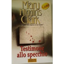 Testimone – allo specchio
