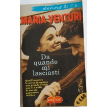 Da quando mi lasciasti
