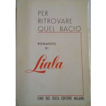 Per ritrovare quel bacio