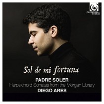 Sol de mi fortuna - Sonate per clavicembalo dalla Morgan Library  SOLER ANTONIO