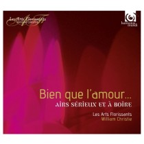 Bien que l'amour... (Airs serieux et à boire)  CHRISTIE WILLIAM Dir  