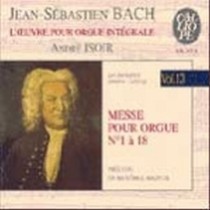 Opere x organo Vol.13: Messa BWV 669 > 686, Preludio BWV 552  BACH JOHANN SEBASTIAN