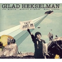 This Just In  HEKSELMAN GILAD