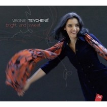 Bright and sweet  TEYCHENÉ VIRGINIE  voce