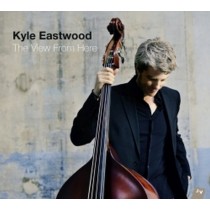 The View from here  EASTWOOD KYLE