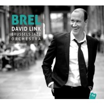Brel - Linx David & Brussels Jazz Orchestra  LINX DAVID