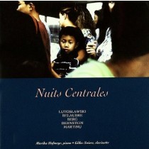 Nuits Centrales - Musica del Novecento per clarinetto e pianoforte  HOFMEYR MARIKA  pf
