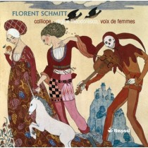 Integrale delle opere per voci femminili  SCHMITT FLORENT