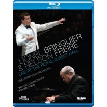 Lionel Bringuier e Nelson Freire - Live at the Royal Albert Hall  BRINGUIER LIONEL Dir  