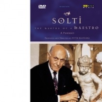 SOLTI The making of Maestro  SOLTI GEORG
