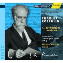 Opere per pianoforte (integrale), Vol.3  KOECHLIN CHARLES