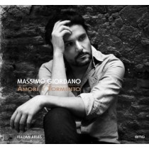 Amore e Tormento - Arie da Opere italiane  GIORDANO MASSIMO  ten