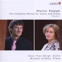 Opere per violino e pianoforte (integrale), Vol. 1  RESPIGHI OTTORINO