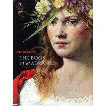 Book af Madrigals - Il libro dei madrigali  AMARCORD  