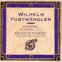 Hymnisches Konzert per soli, organo e orchestra - Wilhelm Furtwangler Collection  SCHUBERT HEINZ