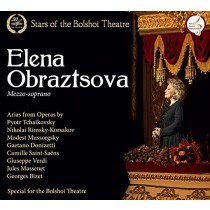 Stars Of The Bolshoi: Elena Obraztsova  OBRAZTSOVA ELENA  sop
