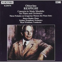 Concerto in modo misolidio x pf e orchestra, Tre preludi su temi Gregoriani x pf  RESPIGHI OTTORINO