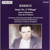 Suite n.3 op.27 "Village", Suite chatelaine, Voix de la nature  ENESCU GEORGE