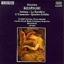 Aretusa, La sensitiva, Il tramonto, 4 Liriche dal Poema Paradisiaco di G.D'Annun  RESPIGHI OTTORINO