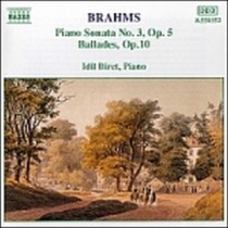 Sonata x pf n.3 op.5, Ballata n.1 > n.4op.10  BRAHMS JOHANNES