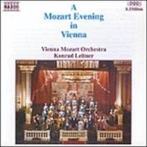 Una sera a Vienna: K.384,527,525,467,551,219,527,620...  MOZART WOLFGANG AMADEUS