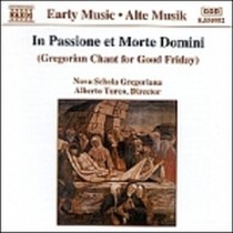 In Passione et Morte Domini (canto gregoriano per il venerdi santo)  TURCO ALBERTO Dir  