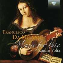 Opere per liuto  DA MILANO FRANCESCO