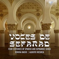 Voces de Sefarad - 4 Secoli di canti spagnoli e sefarditi  YARKIN FAHRETTIN Dir  