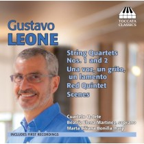 Quartetti per archi, Red Quintet, Scenes; Una voz, un grito, un lamento  LEONE GUSTAVO