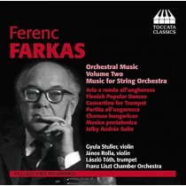 Musica per orchestra (integrale), Vol.2  FARKAS FERENC