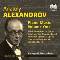 Opere per pianoforte (integrale), Vol.1  ALEXANDROV ANATOLJ