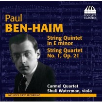 Quartetto per archi n.1 op.21, Quintetto in Re minore  BEN-HAIM PAUL