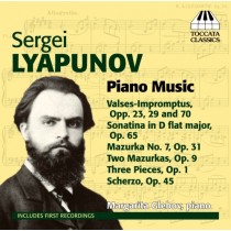 Opere per pianoforte: 3 Pezzi op.1, 2 Mazurche op.9  LYAPUNOV SERGEY MIKHAYLOVICH