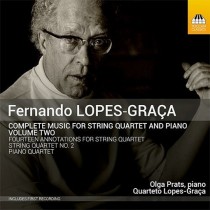 Opere per quartetto d'archi e pianoforte (integrale), Vol.1  LOPES-GRAÇA FERNANDO