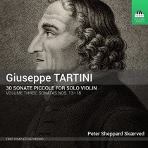30 Sonate piccole per violino solo, Vol.3: Sonate nn.13-18  TARTINI GIUSEPPE