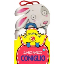 MIO AMICO CONIGLIETTO (IL)
