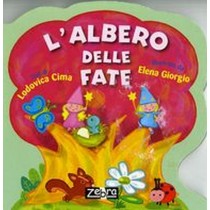 ALBERO DELLE FATE (L')