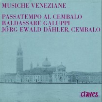 Sonate x clav I > VI - "Musiche veneziane, Passatempo al cembalo"  GALUPPI BALDASSARRE