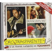 Oro Trasparente, le nuove canzone de i Cesaroni  VARI