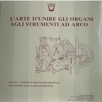 L'arte d'unire gli organi agli strumenti ad arco  SKOWRON JULIEN  viella
