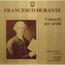 Concerto per archi n.8 "La Pazzia", n.4, n.2, n.6  DURANTE FRANCESCO