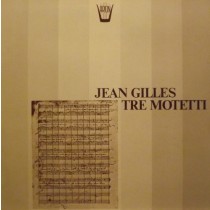 Tre Motetti  GILLES JEAN