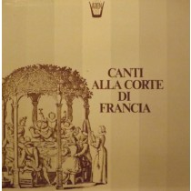 Canti alla corte di Francia  COTTE ROGER Dir  