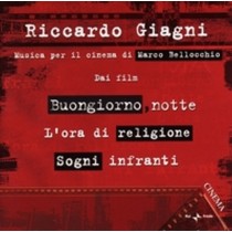 Musica per il cinema di Marco Bellocchio  GIAGNI RICCARDO