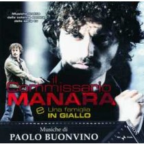Il Commissario Manara, Una Famiglia in giallo  BUONVINO PAOLO