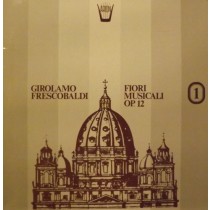 Fiori Musicali op.12 (Complete), Vol.1  FRESCOBALDI GIROLAMO
