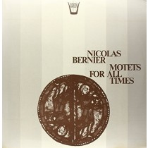 Motets for all Times  BERNIER NICOLAS