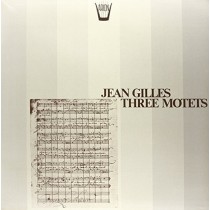 Three Motets  GILLES JEAN
